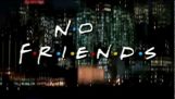Pas d'amis