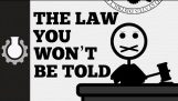 The Law You Won’t Be Told