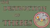 La destrucción de Tebas (335-334 B.C.E.)