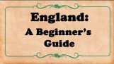 England: En nybegynders Guide