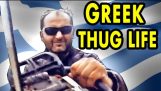 Greek Thug Life