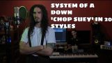 システムのダウン – チャプスイ | 10秒の曲20スタイルカバー