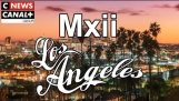 MXII Los Angeles