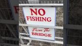 Μην ψαρεύετε από τη γέφυρα